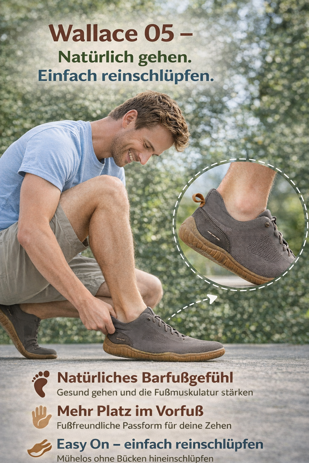 NATÜRLICH GEHEN. EINFACH REINSCHLÜPFEN - Wallace 05